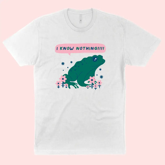 I Know Nothing Frog  T-Shirt