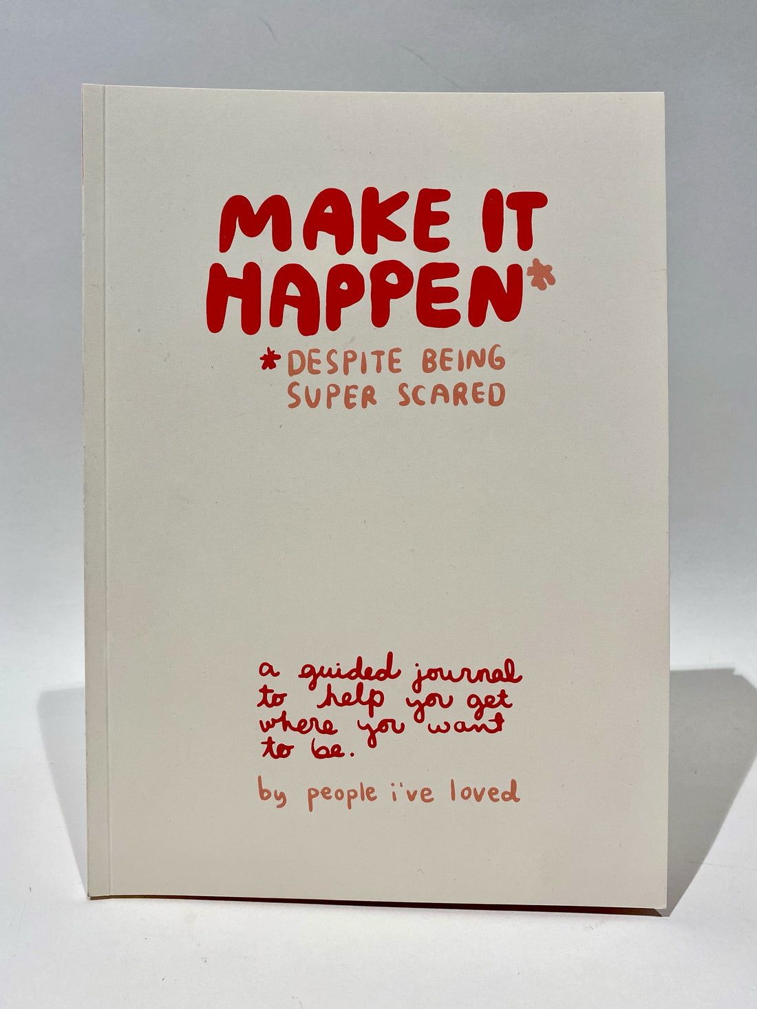 Make it Happen Journal