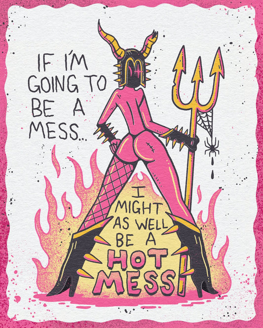 Hot Mess Risograph Print